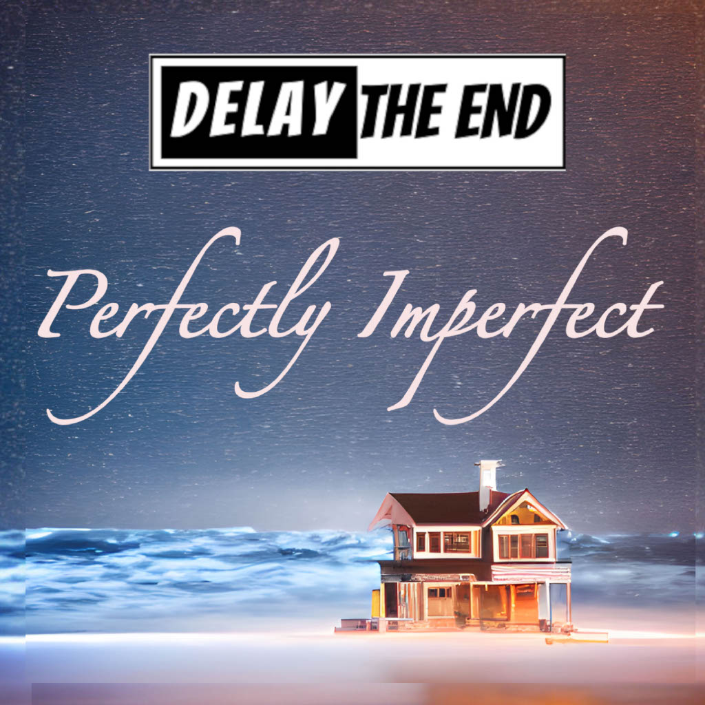 *NEW* Delay the End - Perfectly Imperfect CD/Vinly/T-shirt Bundle!